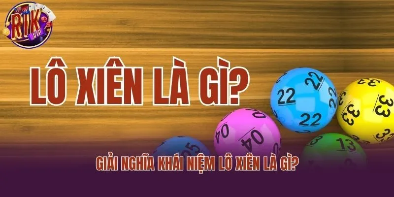 Giải nghĩa khái niệm lô xiên là gì?